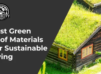 best-green-roof-materials-for-sustainable-living