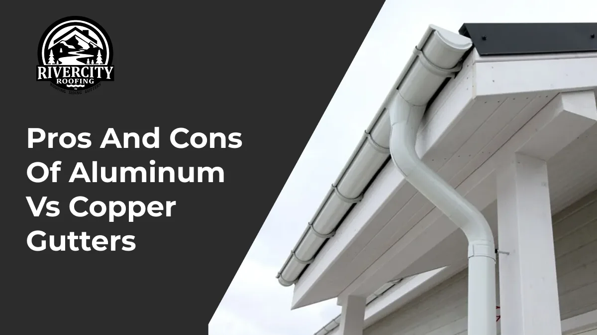 Pros and Cons of Aluminum vs Copper Gutters